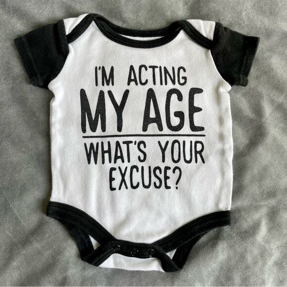 4/$10 - Babies with Attitude “I’m Acting My Age” Bodysuit - Picture 1 of 4